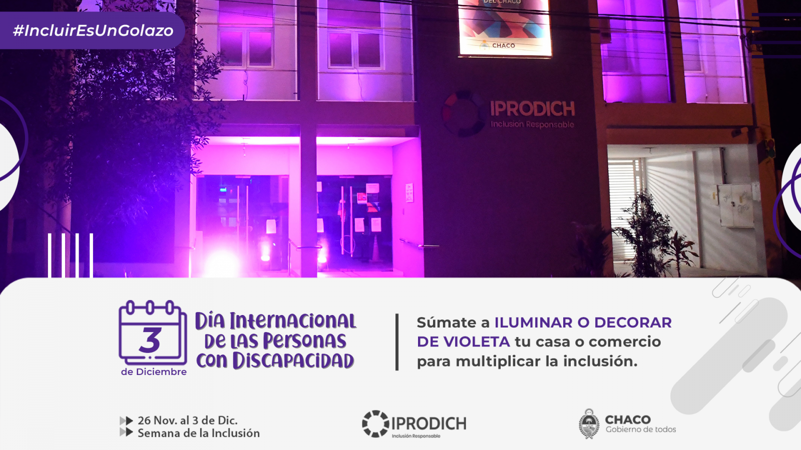Placa gráfica con información de invitación al público para iluminar o decorar de violeta su hogar o comercio por el Día de las Personas con Discapacidad